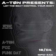 A-TON x VIBES at Vibes Glasgow