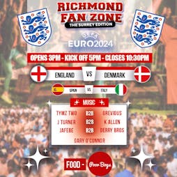 England vs Denmark - Euro Group Game 2 - Richmond Fanzone Surrey Tickets | Apps Court Farm Walton-on-Thames  | Thu 20th June 2024 Lineup