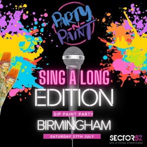 Party 'N' Paint Sing a Long Edition@ Sector 57