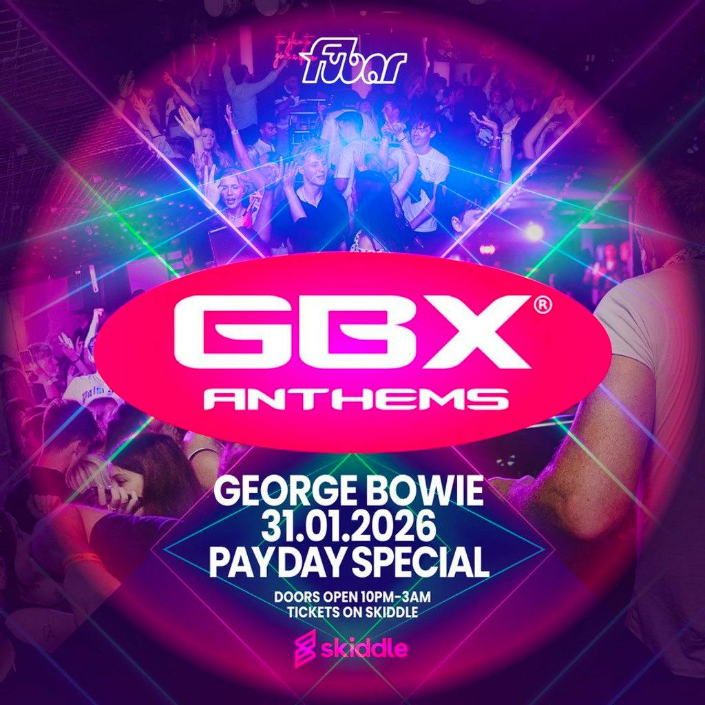 GBX George Bowie at Fubar