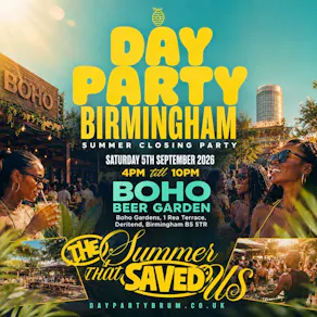 DAY PARTY BRUM: Summer Closing Day Party