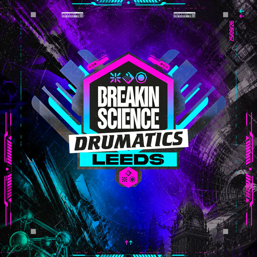 Breakin Science & Drumatics Leeds at O2 Academy