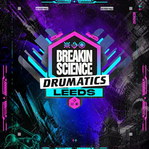 Breakin Science & Drumatics Leeds