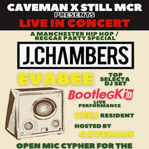 Caveman x Still MCR presents Live in Concert J Chambers