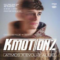Studio Atmos X Evolve Audio Present : K Motionz At Canvas at Canvas Nightclub