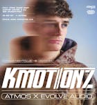 Studio Atmos X Evolve Audio Present : K Motionz At Canvas