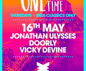 ONE MORE TIME! Ibiza Classics Only 16/05