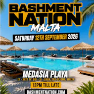 BASHMENT NATION MALTA - Freedom Street Pre-Pool Day Party at Medasia Playa