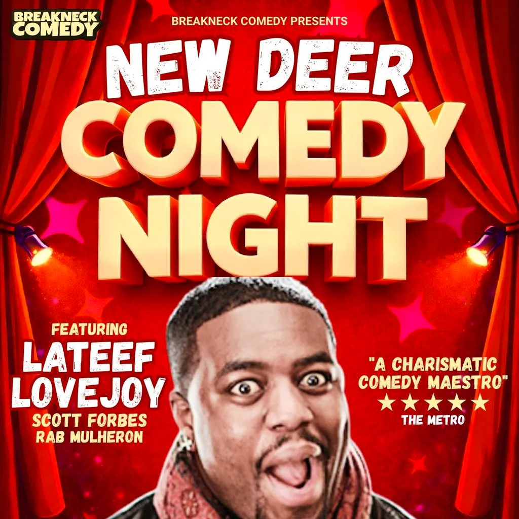 Comedy Night - Lateef Lovejoy at New Deer Public Hall