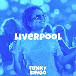 Funky Bingo Liverpool Tickets | Eventim Olympia Liverpool  | Fri 22nd November 2024 Lineup