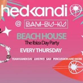 Hedkandi Present The Ibiza Day Party @ Bam Bu ku : Ibiza : 27/06