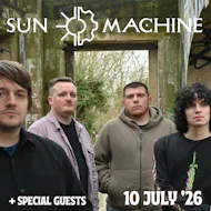 Sunmachine with special guests! at Bannermans Edinburgh