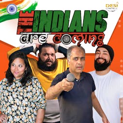 The Indians Are Coming - Manchester Tickets | Frog And Bucket Comedy Club Manchester  | Sun 18th December 2022 Lineup