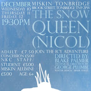 The Snow Queen (Nicol) - Friday 12th December