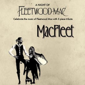 Fleetwood Mac Tribute - Saturday 31st August