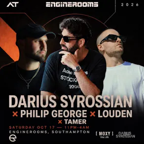 AT Events Presents: Darius Syrossian, Philip George & Louden