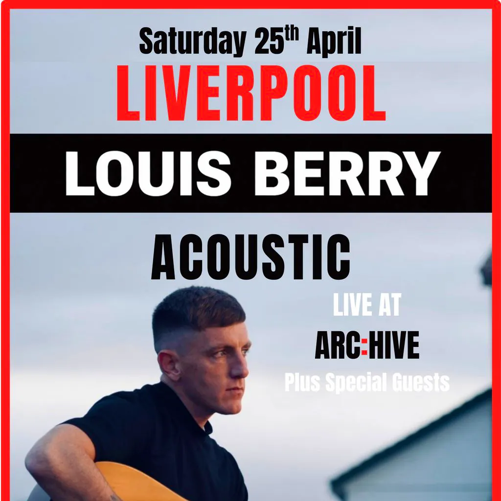 Louis Berry - Acoustic Liverpool at Archive Liverpool