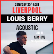 Louis Berry - Acoustic Liverpool at Archive Liverpool