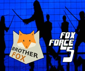 Brother Fox - Fox Force 5