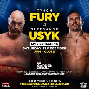 Tyson Fury vs Oleksandr Usyk - Live Screening