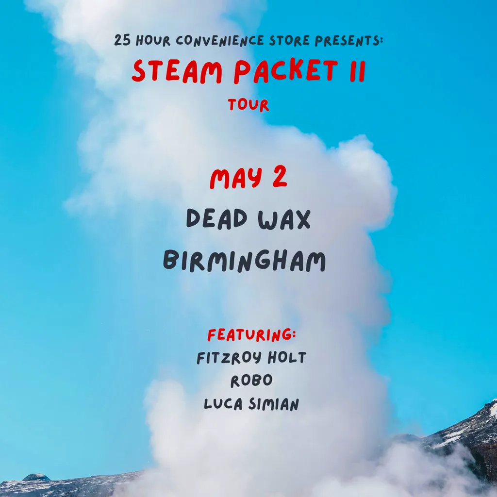 Steam Packet Tour II - Birmingham at Dead Wax