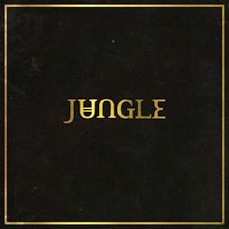Jungle Tickets | Manchester Academy  Manchester   | Fri 15th February 2019 Lineup