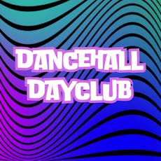 Dancehall Day Club - Sat 22 June at Birmingham Bierkeller