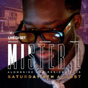Mister L at Bridgebar