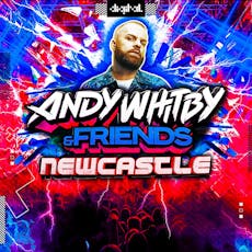 Andy Whitby & Friends - Newcastle at Digital