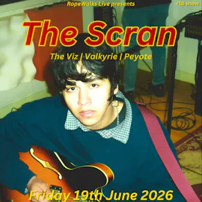 The Scran With Special Guests
