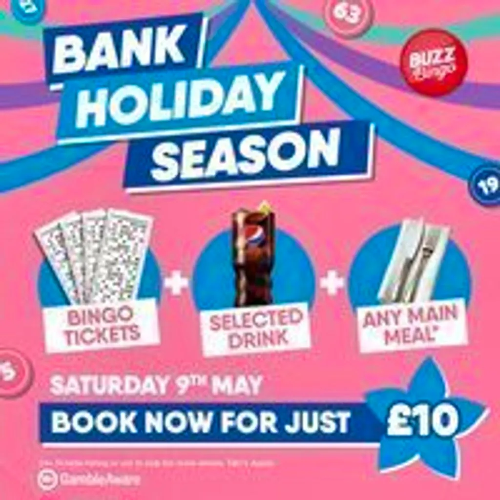 Bank Holiday Season - Buzz Bingo Glasgow Possilpark 09/05 at Buzz Bingo Possilpark Glasgow