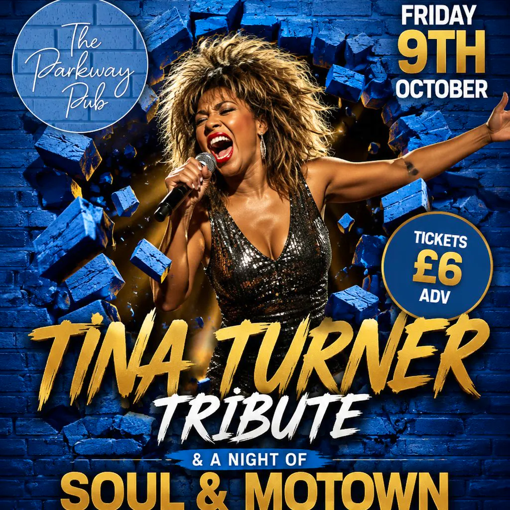 Tina Turner Tribute and a night of Soul and Motown at The Parkway Sports Bar, Lounge And Function Suite