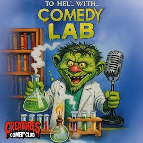 Comedy Lab || Creatures Comedy Club