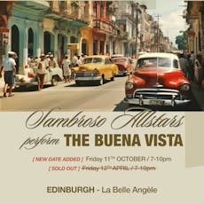 Sambroso Allstars Perform The Buena Vista - Edinburgh at La Belle Angele