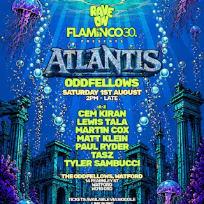 Rave On Flaminco30 present Atlantis