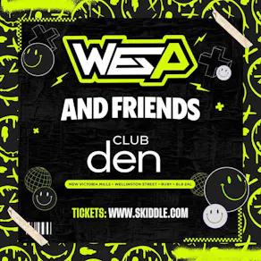 Wes P & Friends At The Den Warehouse, Bury