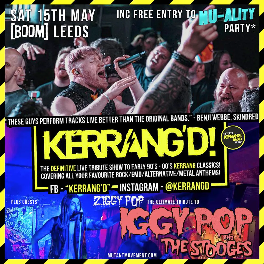 KERRANG'D / Ziggy Pop: Leeds + free entry to NU-ality afterparty at Boomleeds