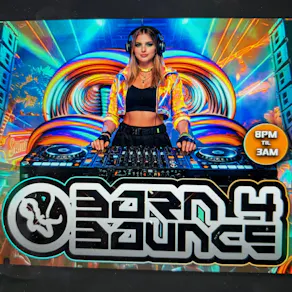 Born 4 Bounce EVENT 2