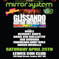 Mirror System / The Glissando Guitar Orchestra at Lewes Con Club