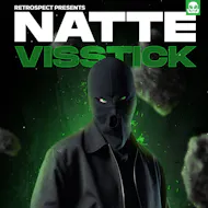 RETROSPECT Presents: NATTE VISSTICK at Metro Reloaded