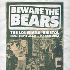 Beware the Bears + Nine Tree Hill + Cats on the Moon at The Louisiana