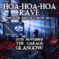 Hoa Hoa Hoa Rave (Glasgow) at G2 (The Garage Glasgow)