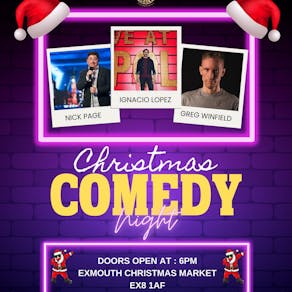 Christmas Comedy Night -IGNACIO LOPEZ , GREG WINFIELD, NICK PAGE