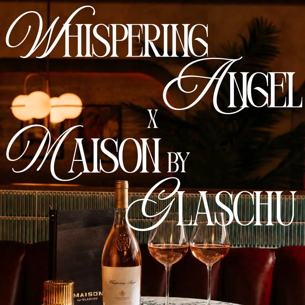 Whispering Angel x Maison by Glaschu at Maison By Glaschu