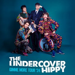 The Undercover Hippy / MK11 Milton Keynes / 28.04.24 Tickets | MK11 LIVE MUSIC VENUE Milton Keynes  | Sun 28th April 2024 Lineup