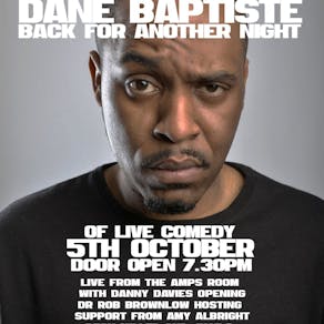 Dane Baptiste, Live at Amps