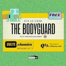 The Bodyguard (1992) at Queens Park Arena