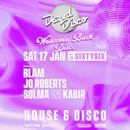 Dazed Disco: 17th January at SIXTYSIX Bristol