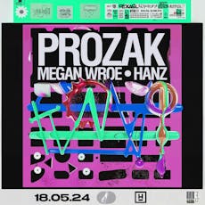 Hidden Presents: Prozak, Megan Wroe & Hanz at Hidden