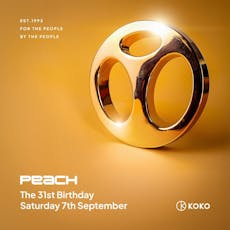 Peach 31st Birthday @ KOKO London at KOKO
